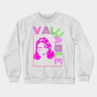 valuable Crewneck Sweatshirt